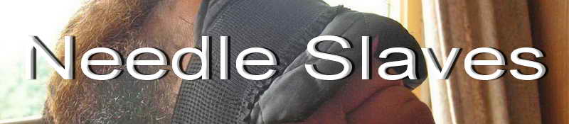 Needle Slaves